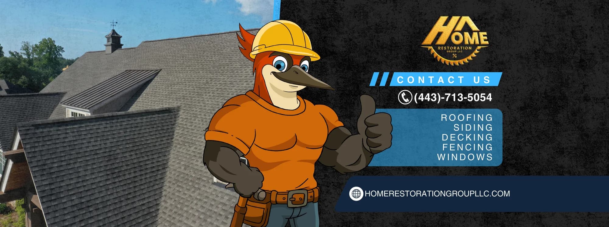 Home Restoration Group banner with its mascot and services